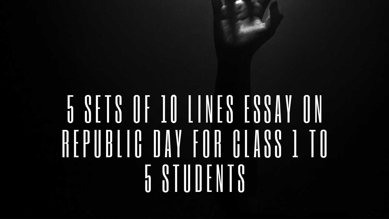 10 lines Essay on Republic Day