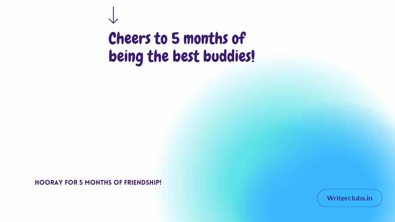 5 Month Anniversary Quotes