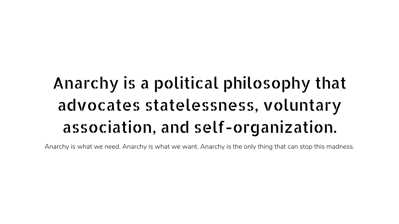 Anarchy quotes and captions 