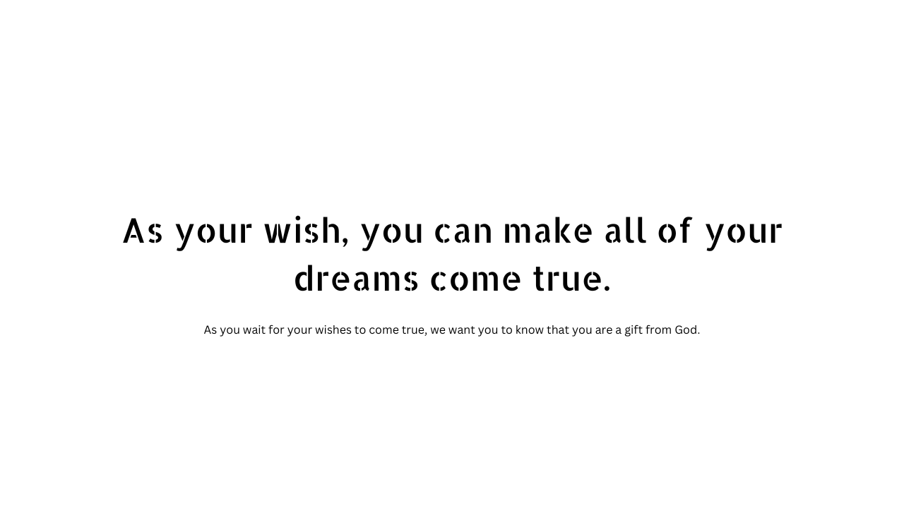 As your wish quotes 