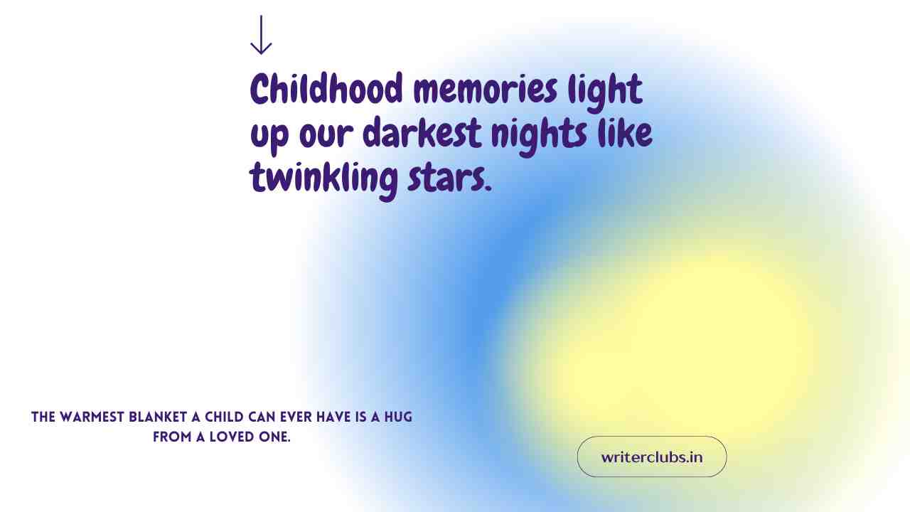 Bachpan Quotes in English 