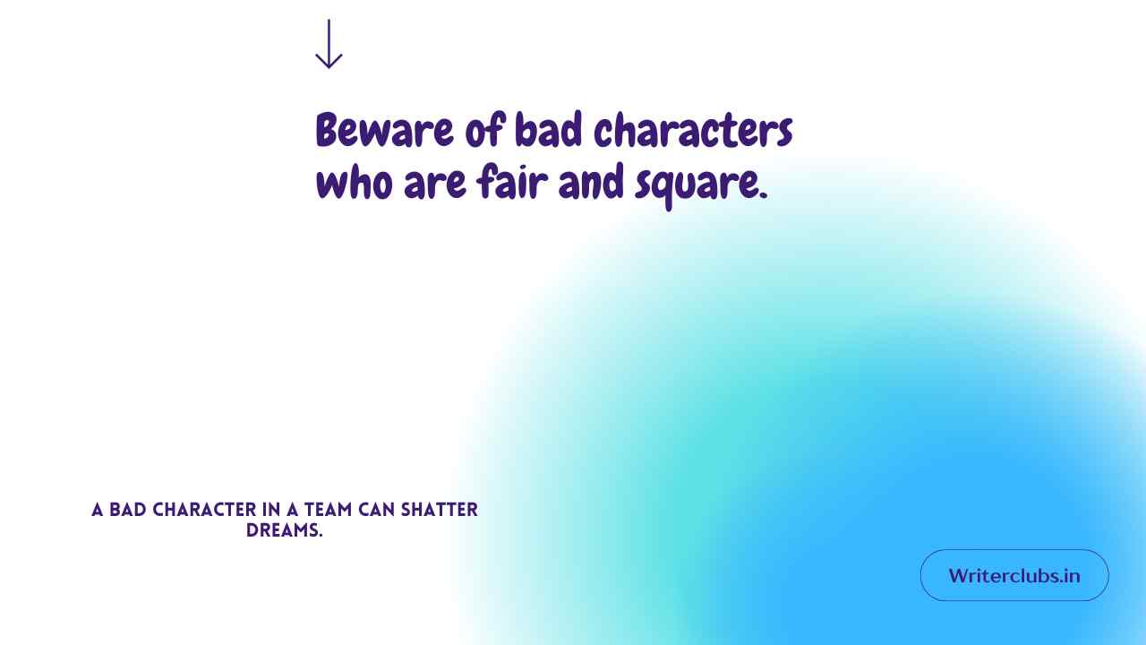 Bad Character Quotes 