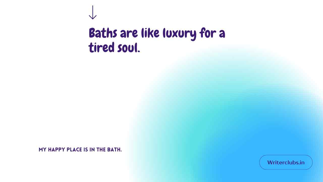 Bath Quotes