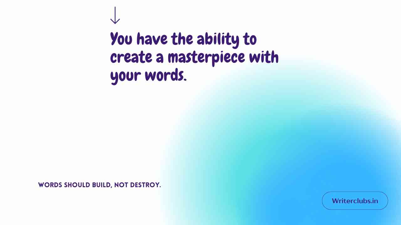 Be Careful with Your Words Quotes 
