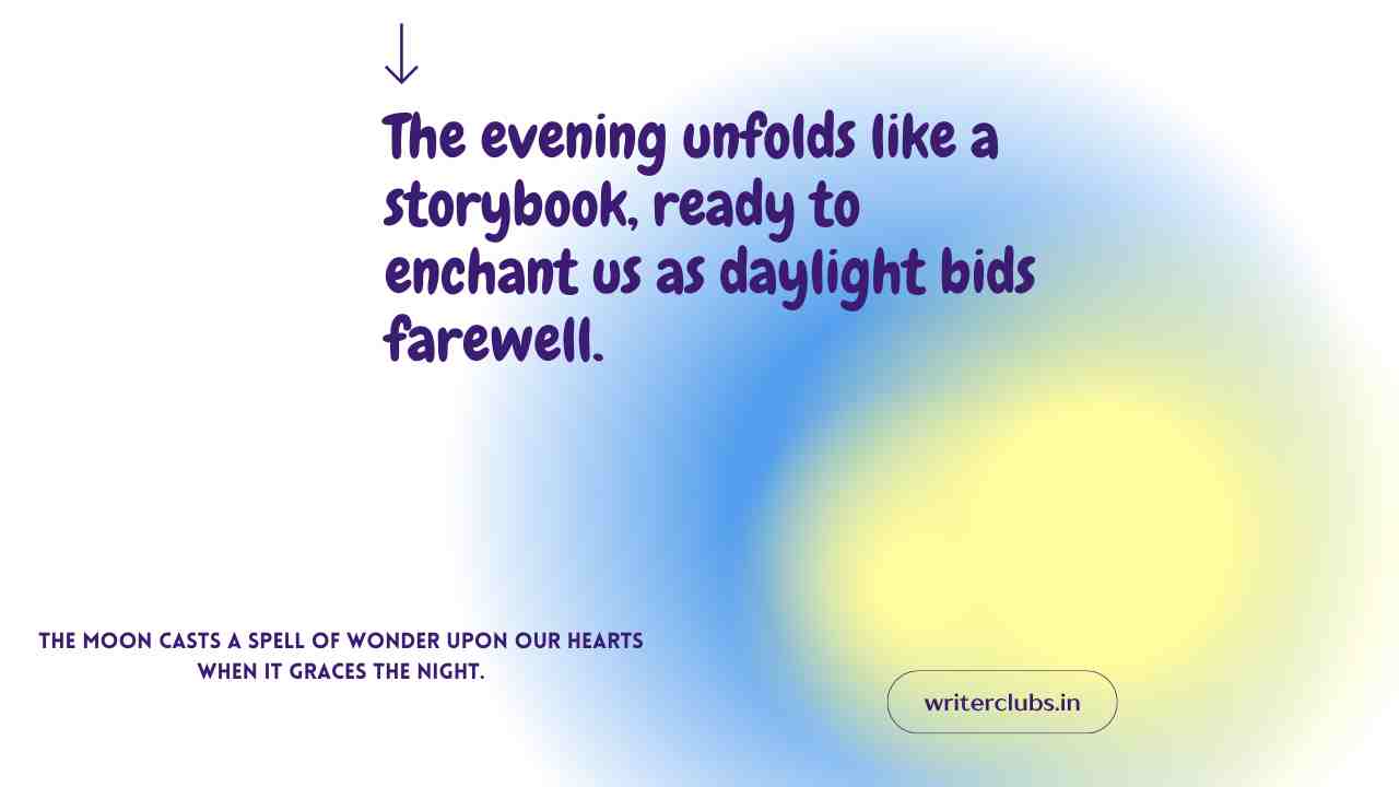 Beautiful Evening Quotes 
