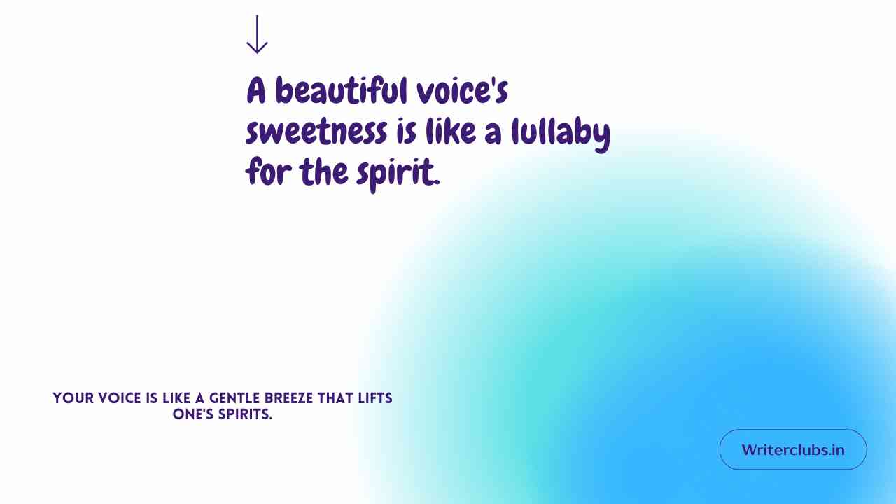 Beautiful Voice Quotes