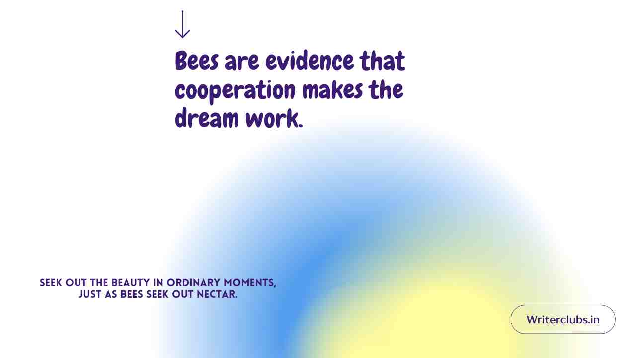 Bee Quotes and Captions 