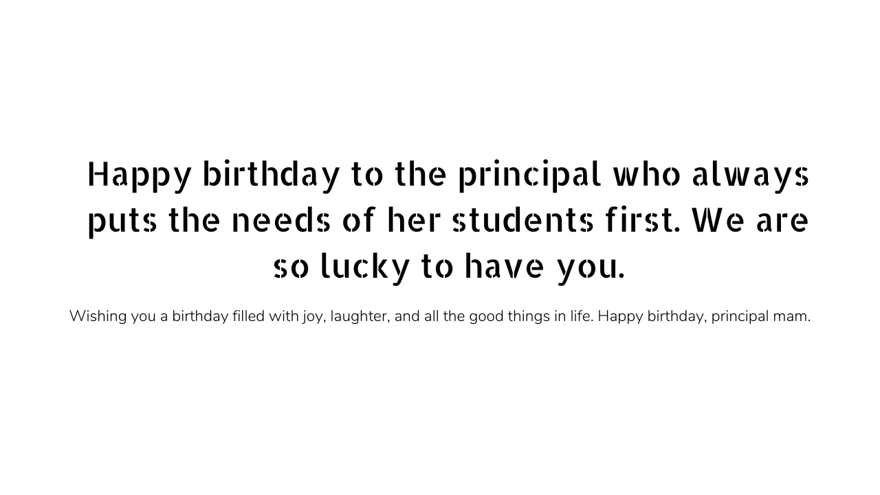 Birthday wish for principal mam 