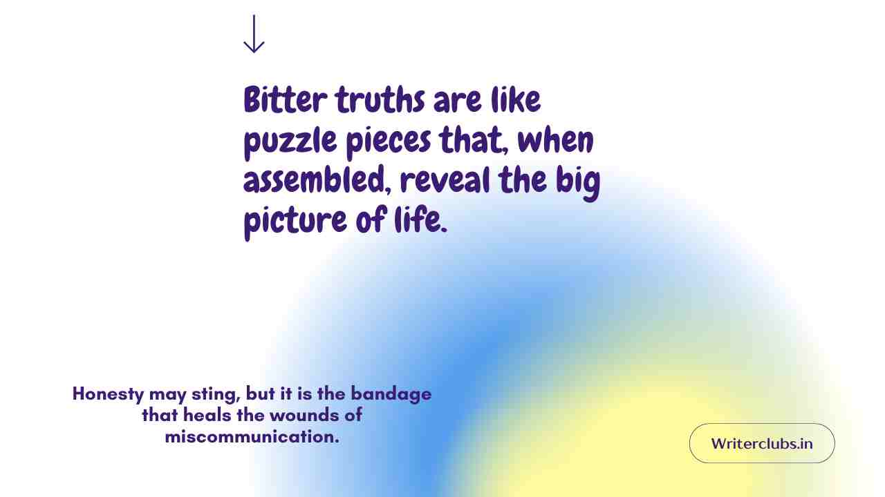 Bitter Truth Of Life Quotes 