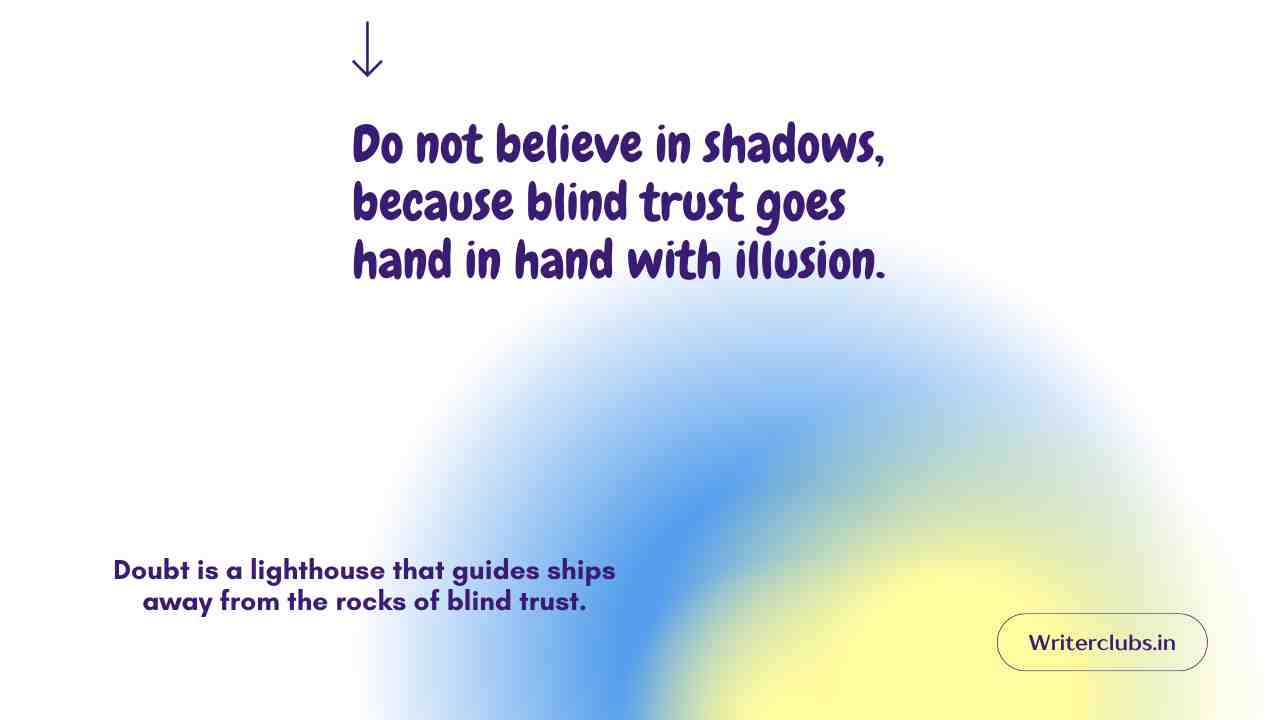 Blind Trust Quotes and Captions 