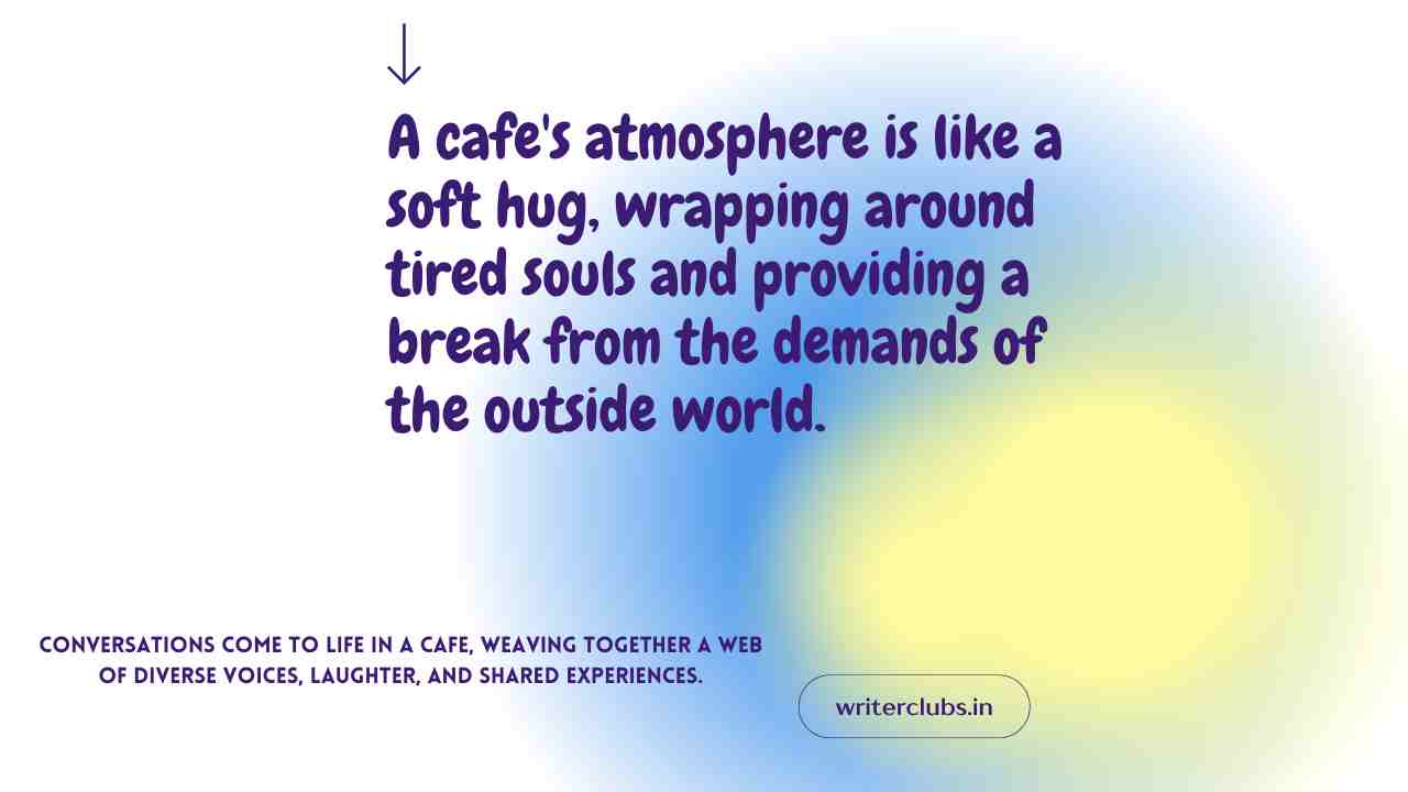 Cafe quotes and captions 
