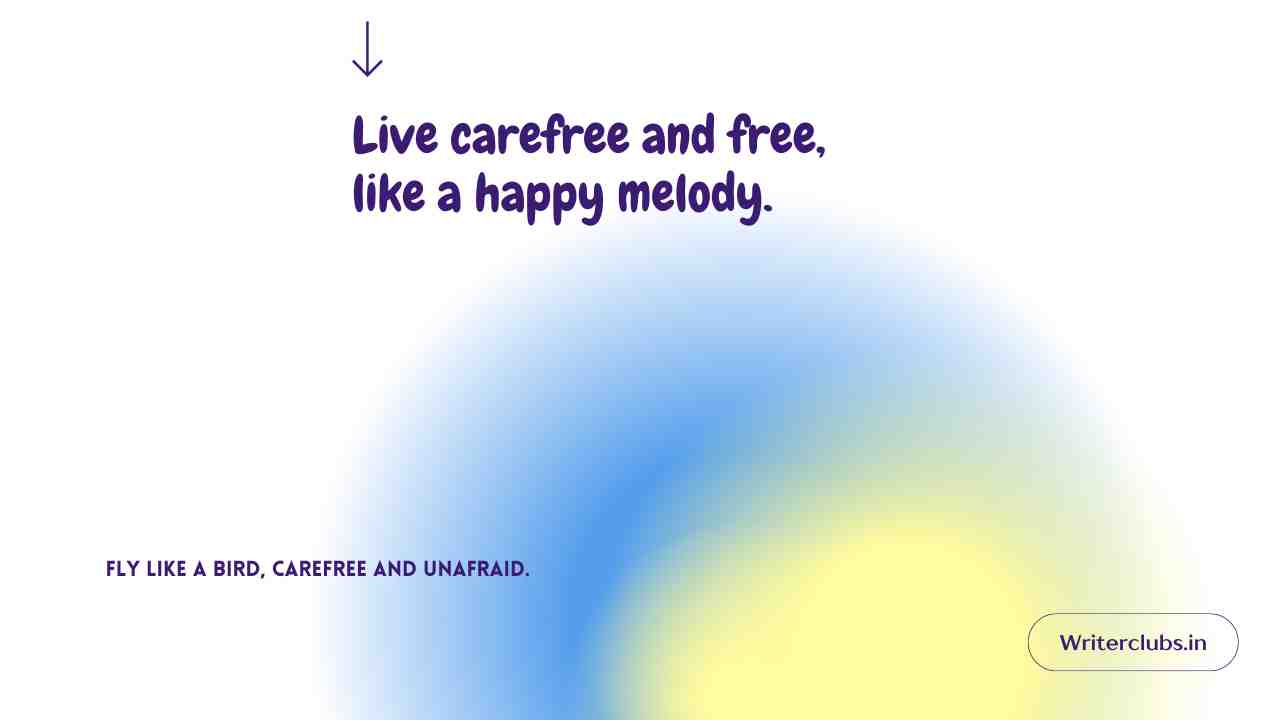 Carefree Quotes 
