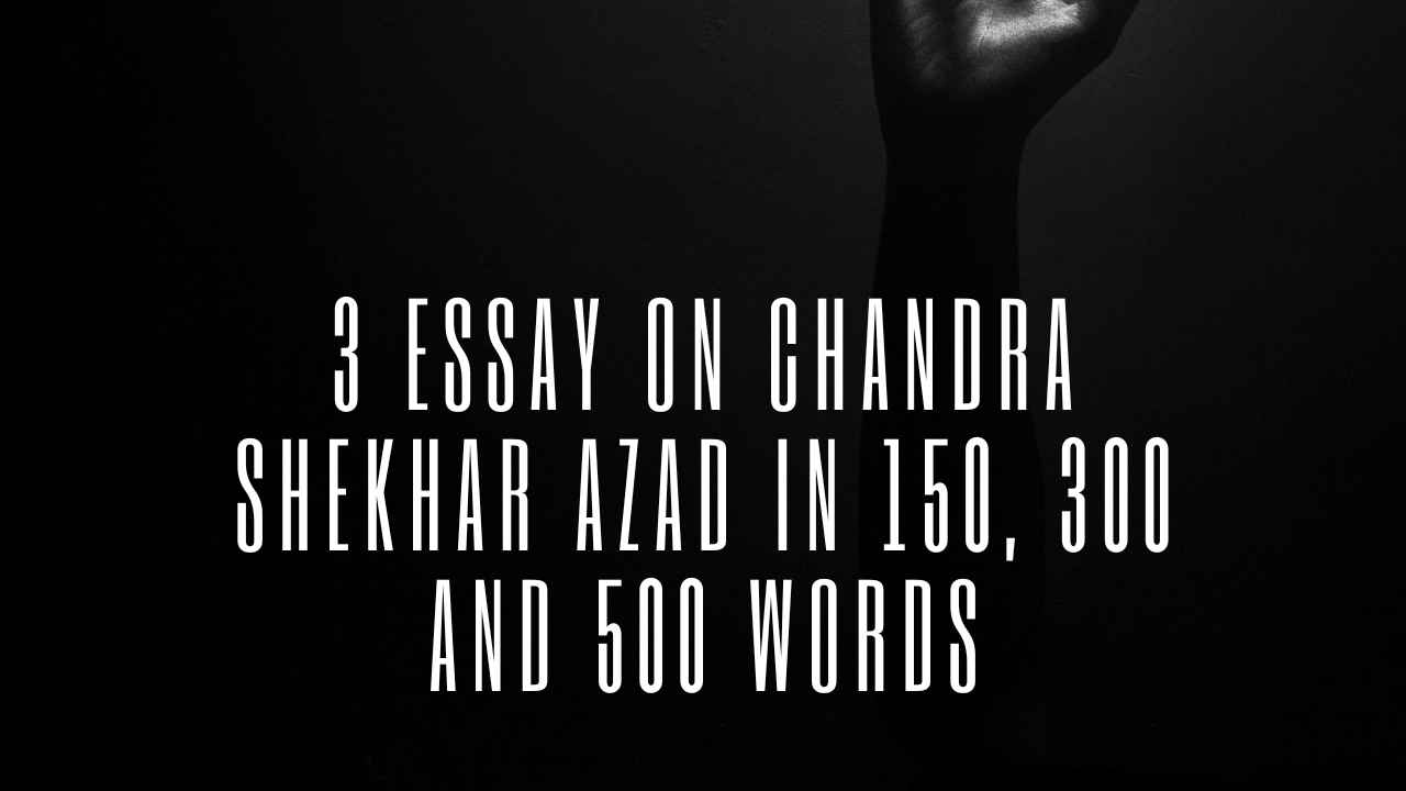 Chandra Shekhar Azad Essay