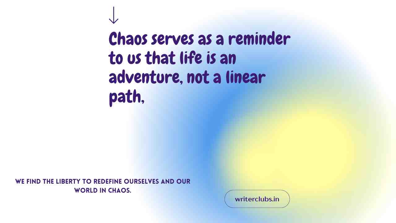 Quotes about Chaos 