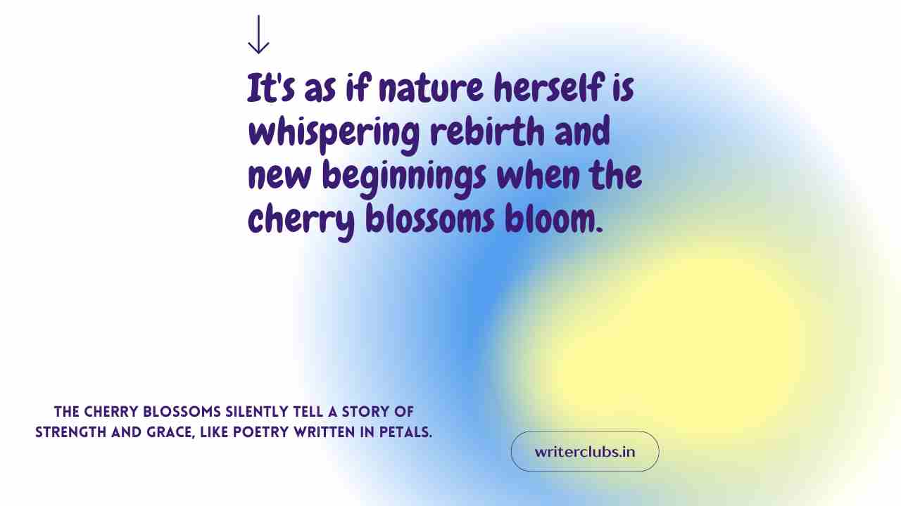 Cherry blossom quotes and captions