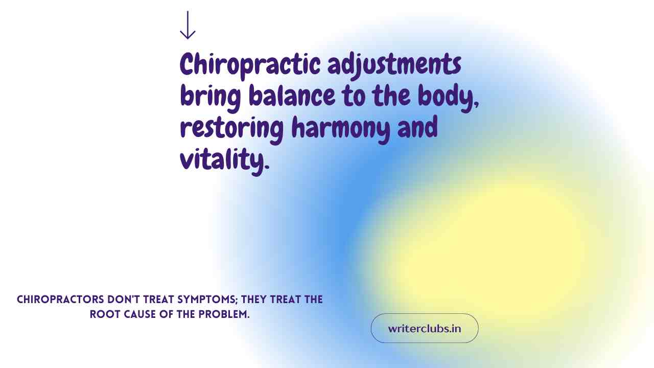 Chiropractic quotes and captions 