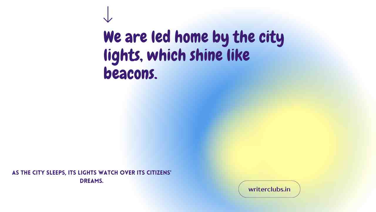 City Lights Quotes and Captions 