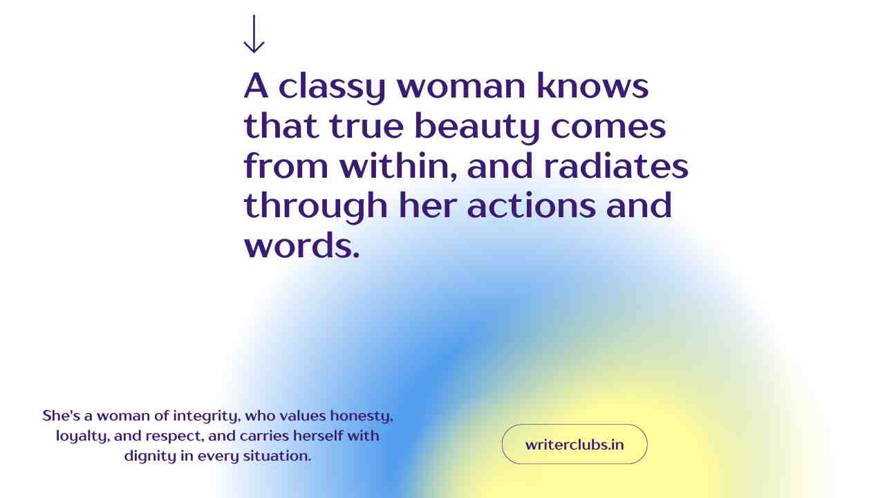 Classy women quotes and captions 