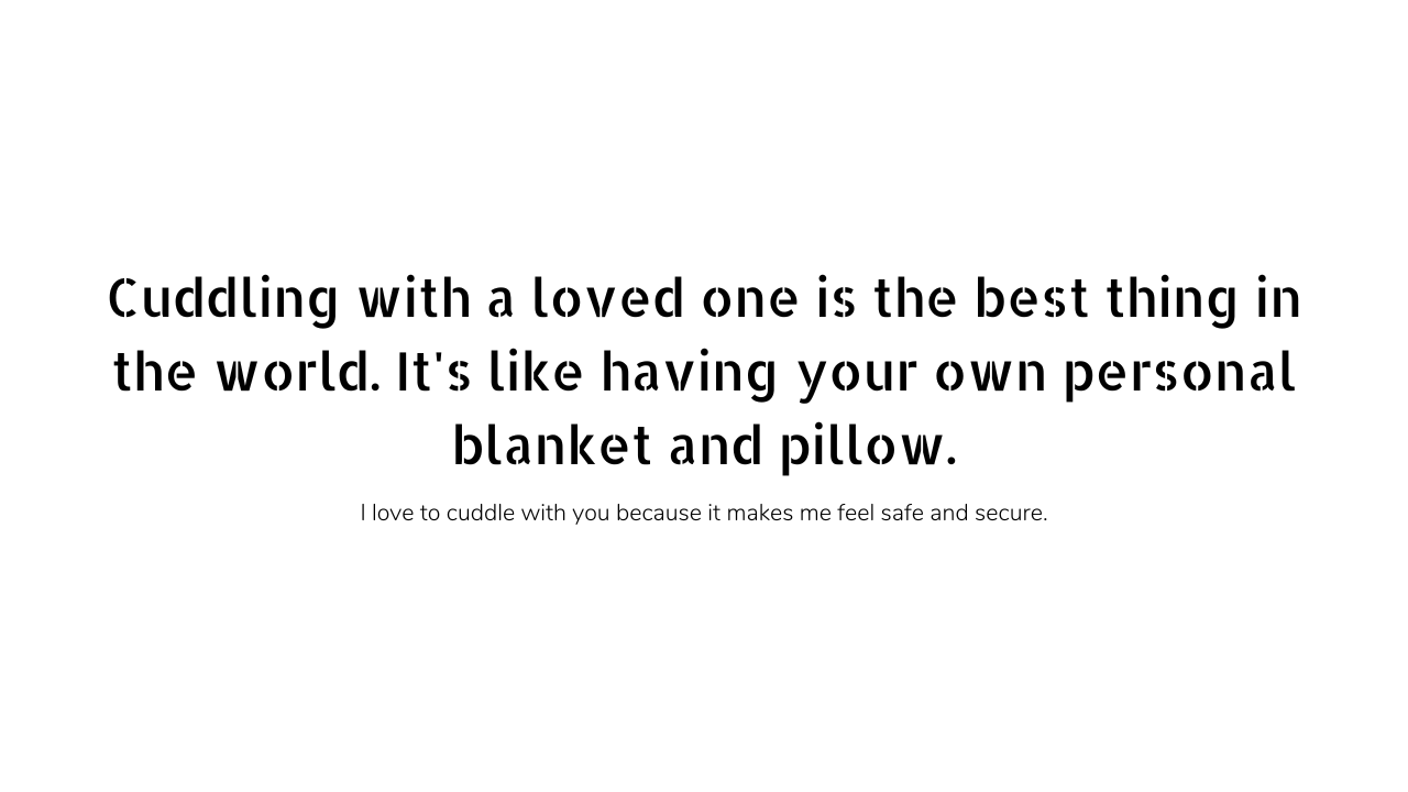 Cuddle quotes and captions 