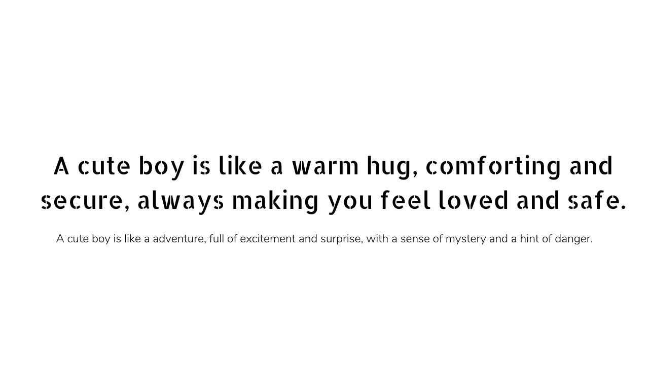 Cute boy quotes and captions 