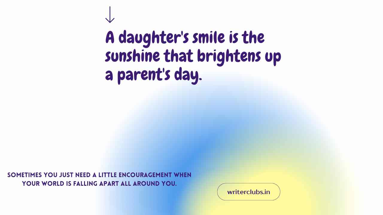 Daughter smile quotes and captions 