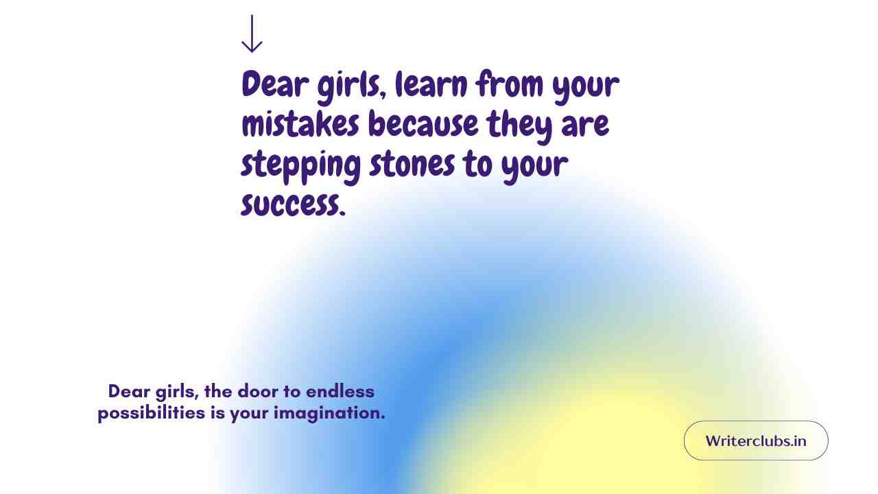 Dear Girls Quotes 