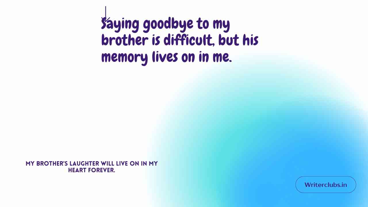 Death of a Brother Quotes thumbnail 
