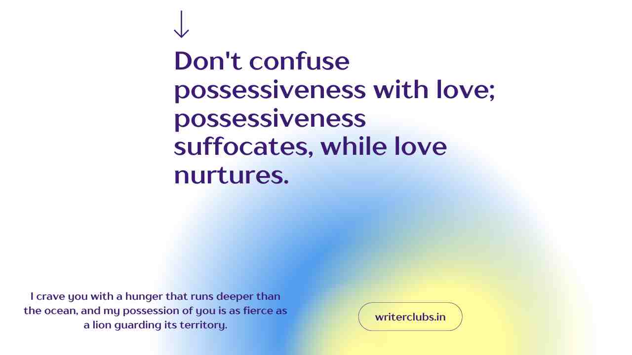 possessive quotes on love