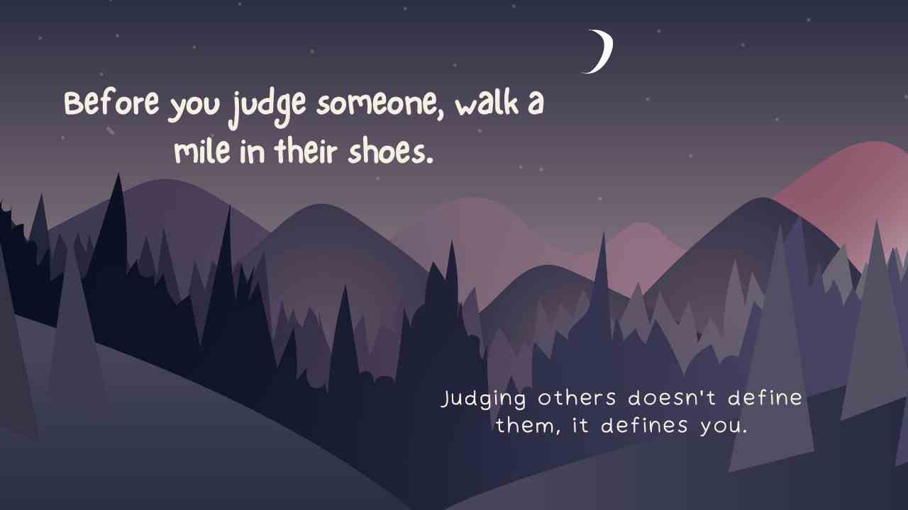 Don't Judge People Quotes 