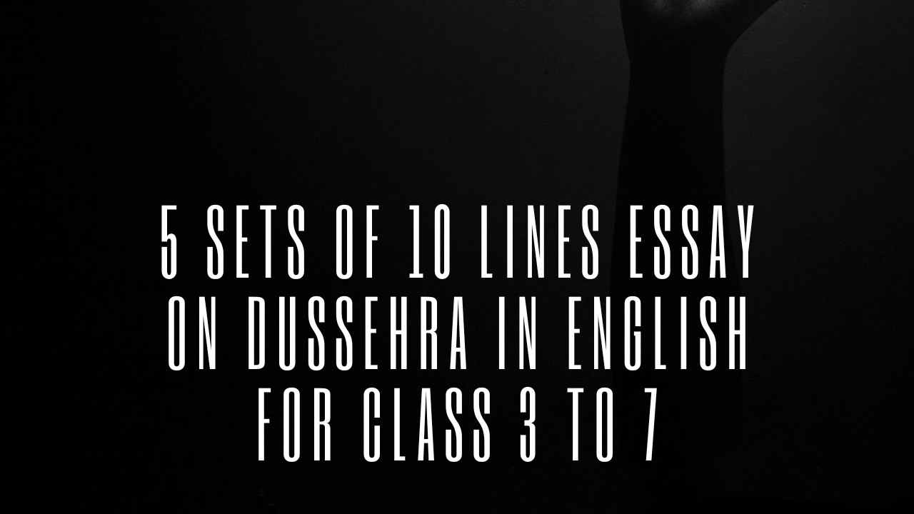 Dussehra Essay in English 10 Lines