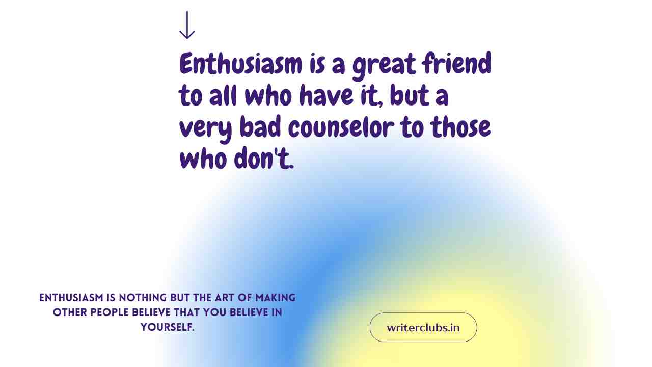 Enthusiasm quotes and captions 