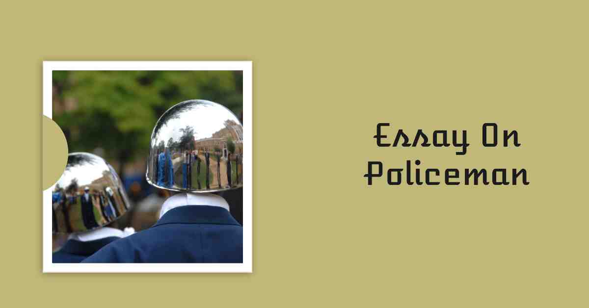 Essay On Policeman
