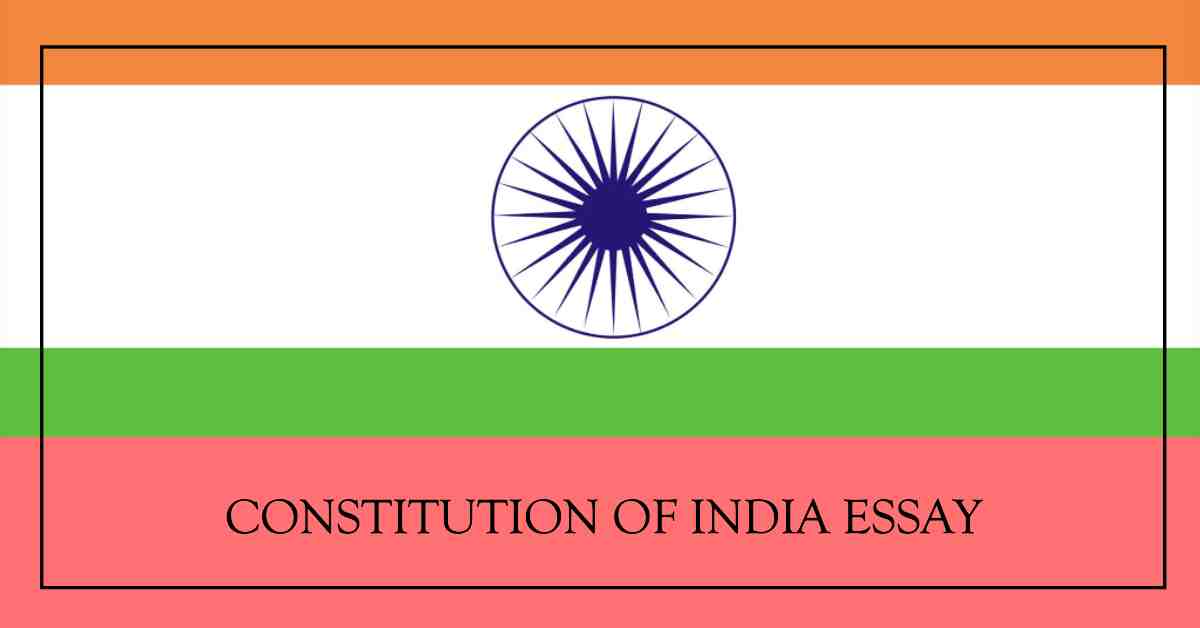Constitution of India Essay 