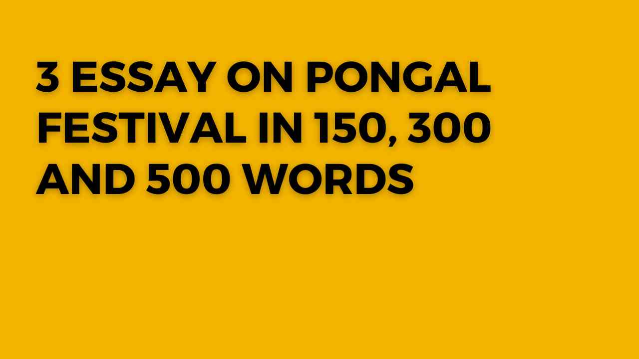 Essay on Pongal Festival thumbnail 