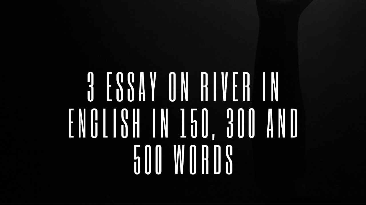 Essay on River thumbnail