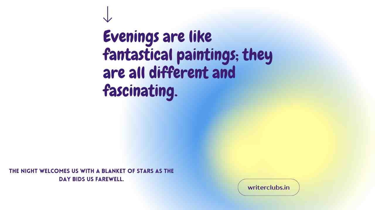 Evening Quotes in English 