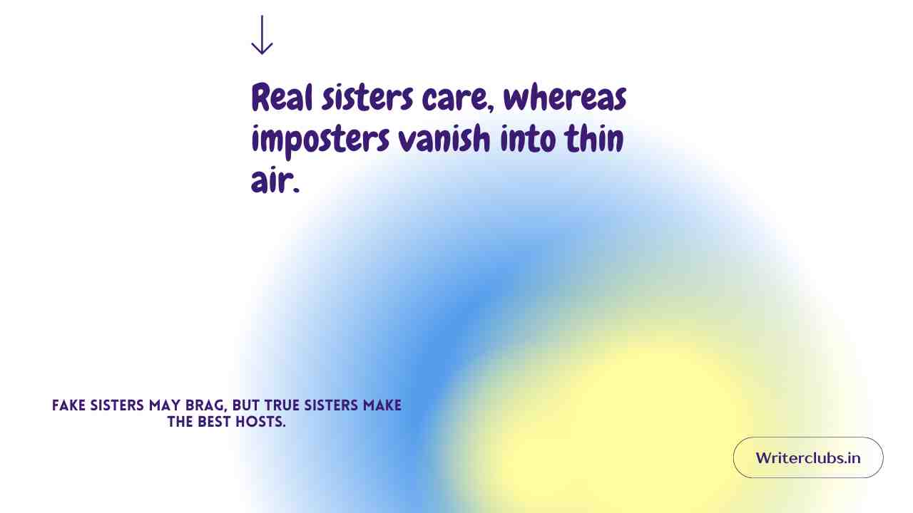 Fake Sister Quotes 