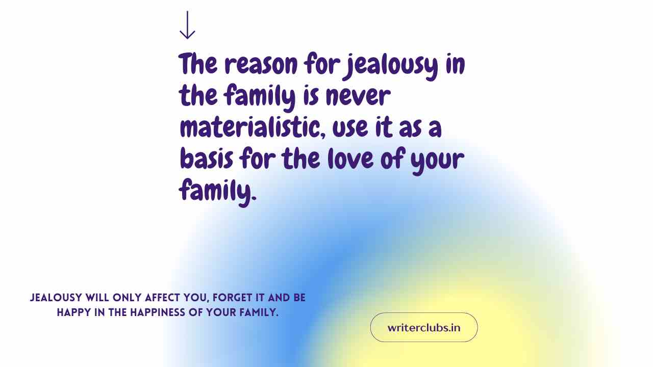 Family Jealousy quotes and captions 