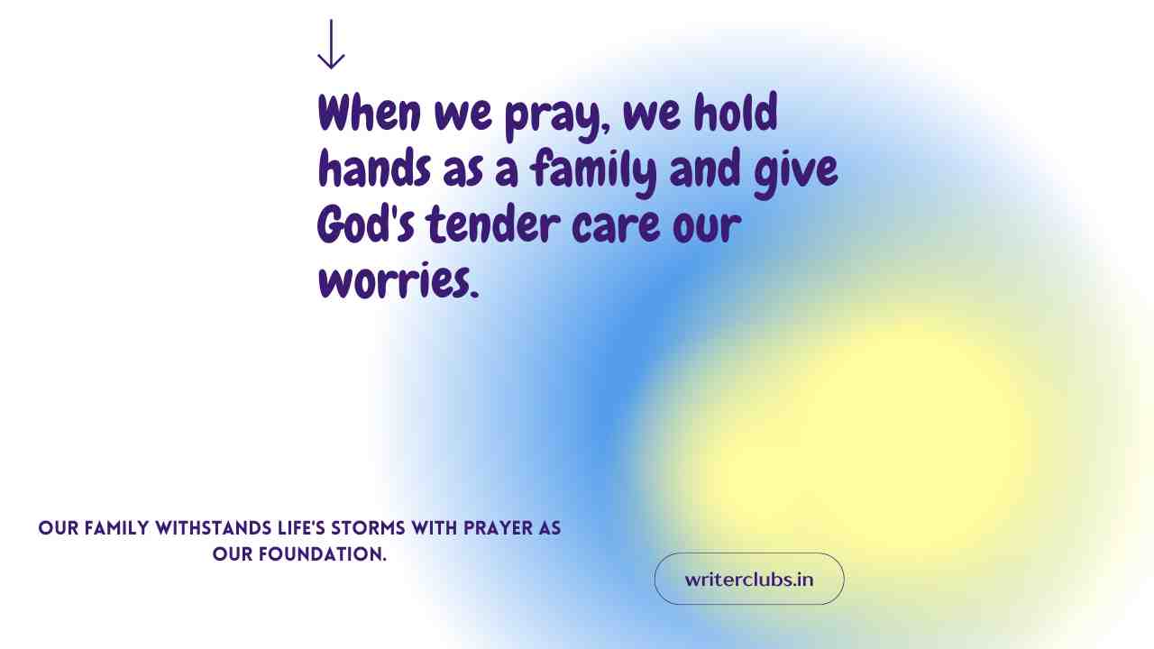 Family prayer quotes and captions