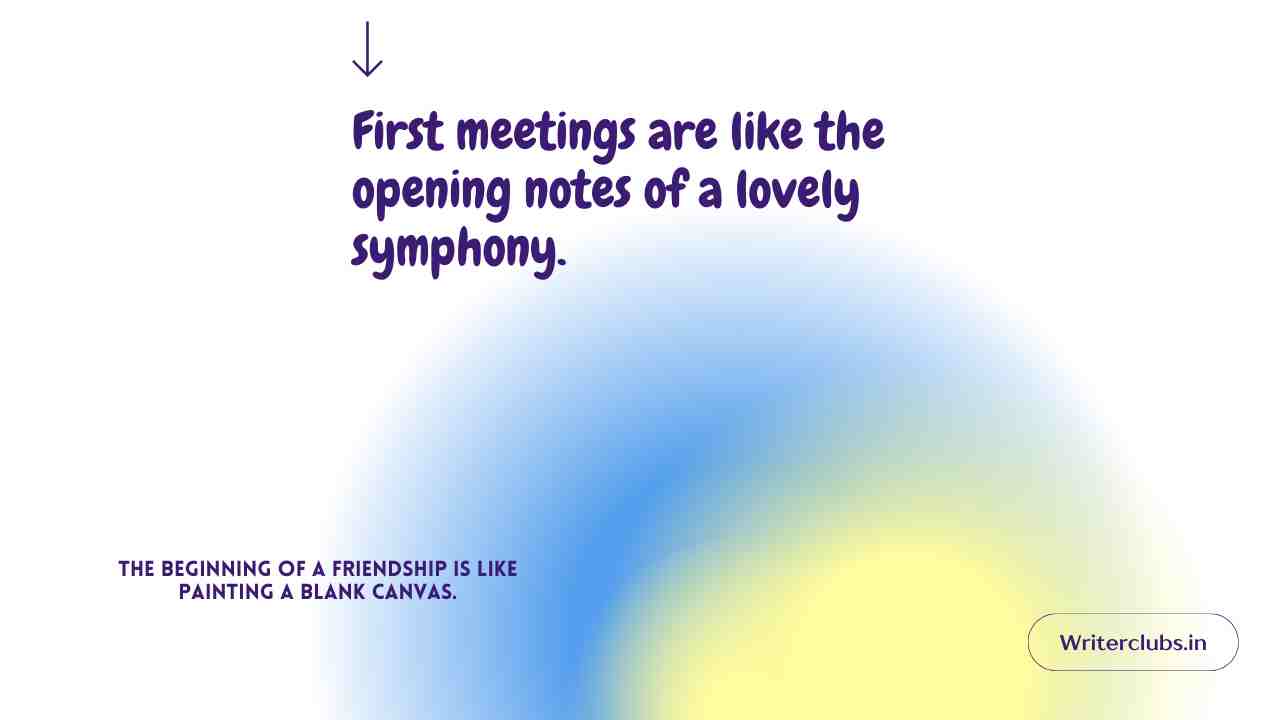 First Time Meet Quotes 