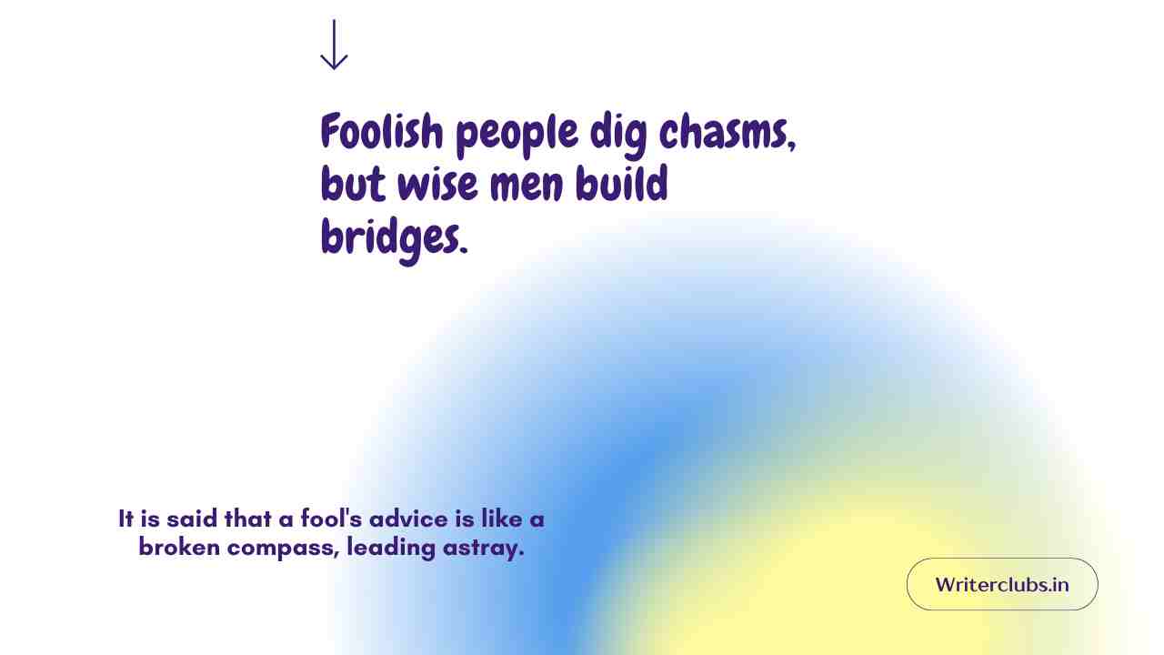 Foolish People Quotes 