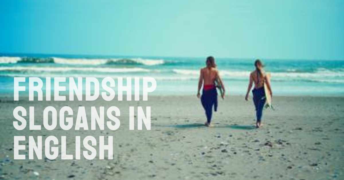Friendship Slogans in English Thumbnail