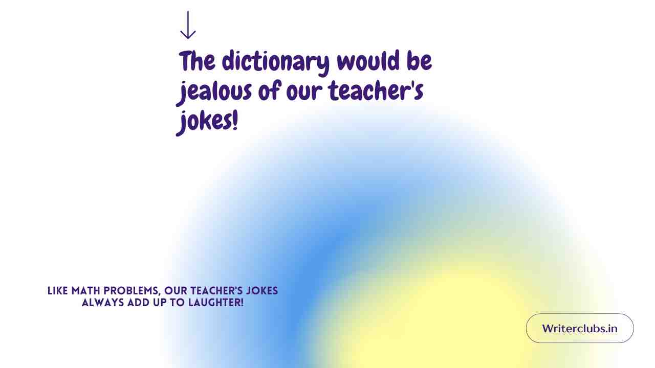 Funny Teacher Quotes 
