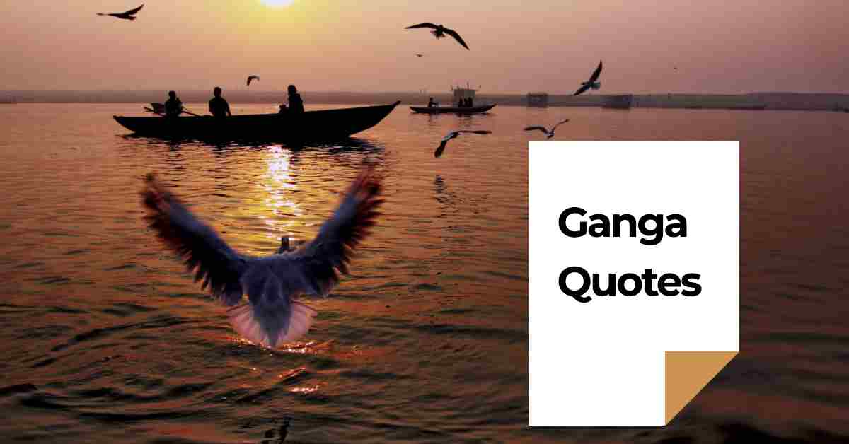 Ganga Quotes