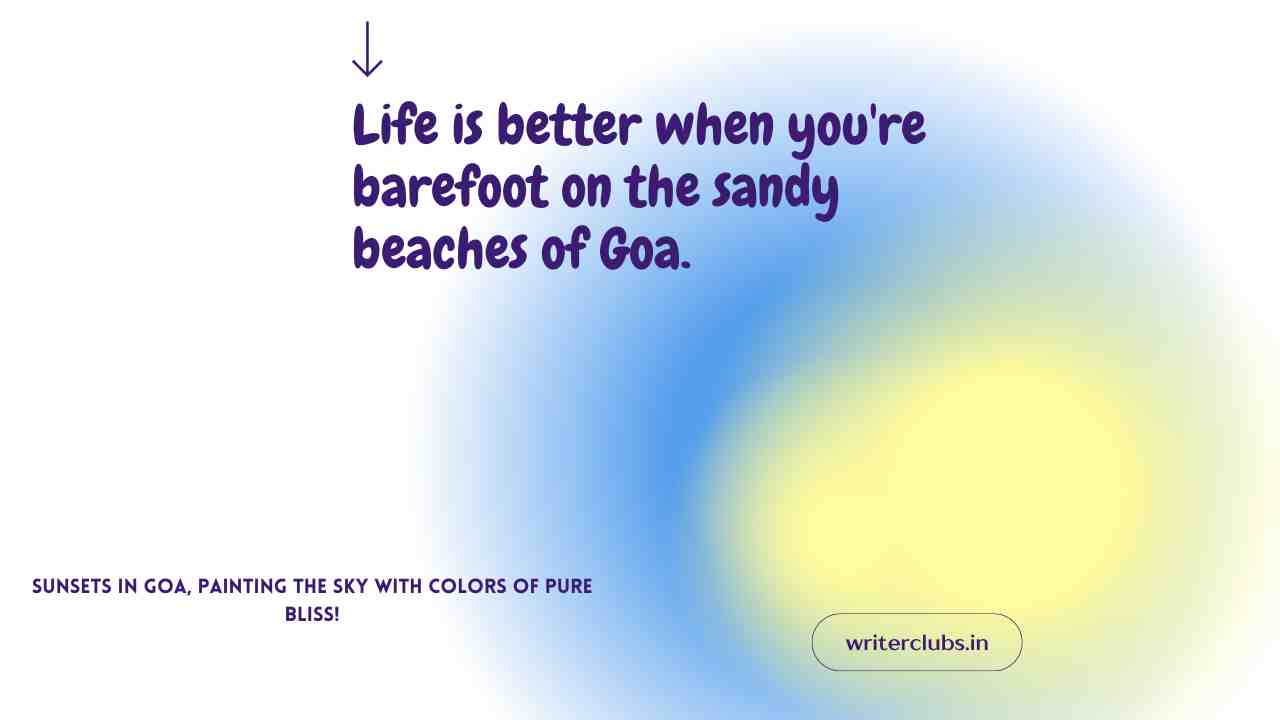 Goa Quotes for Instagram 