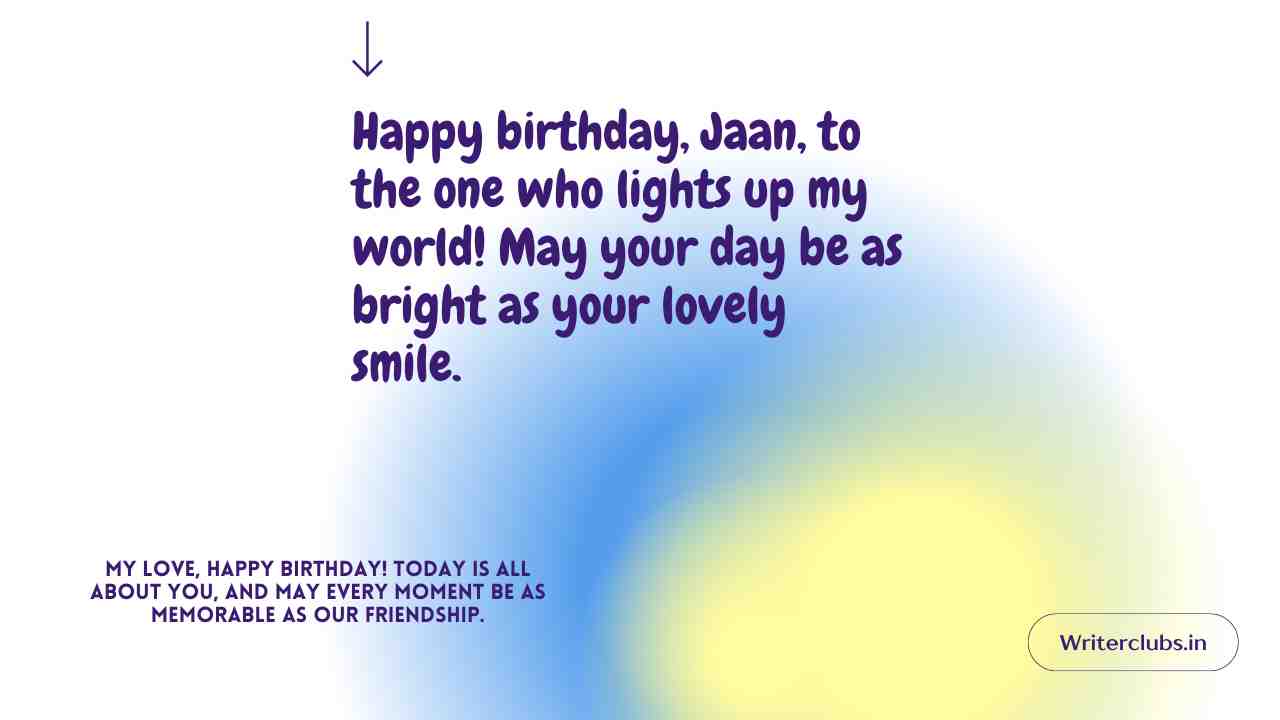 55 Happy Birthday Jaan Quotes: Celebrate with Love - Writerclubs 808