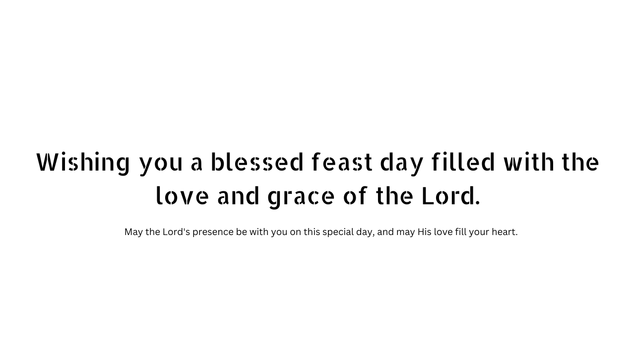 Happy feast day wishes