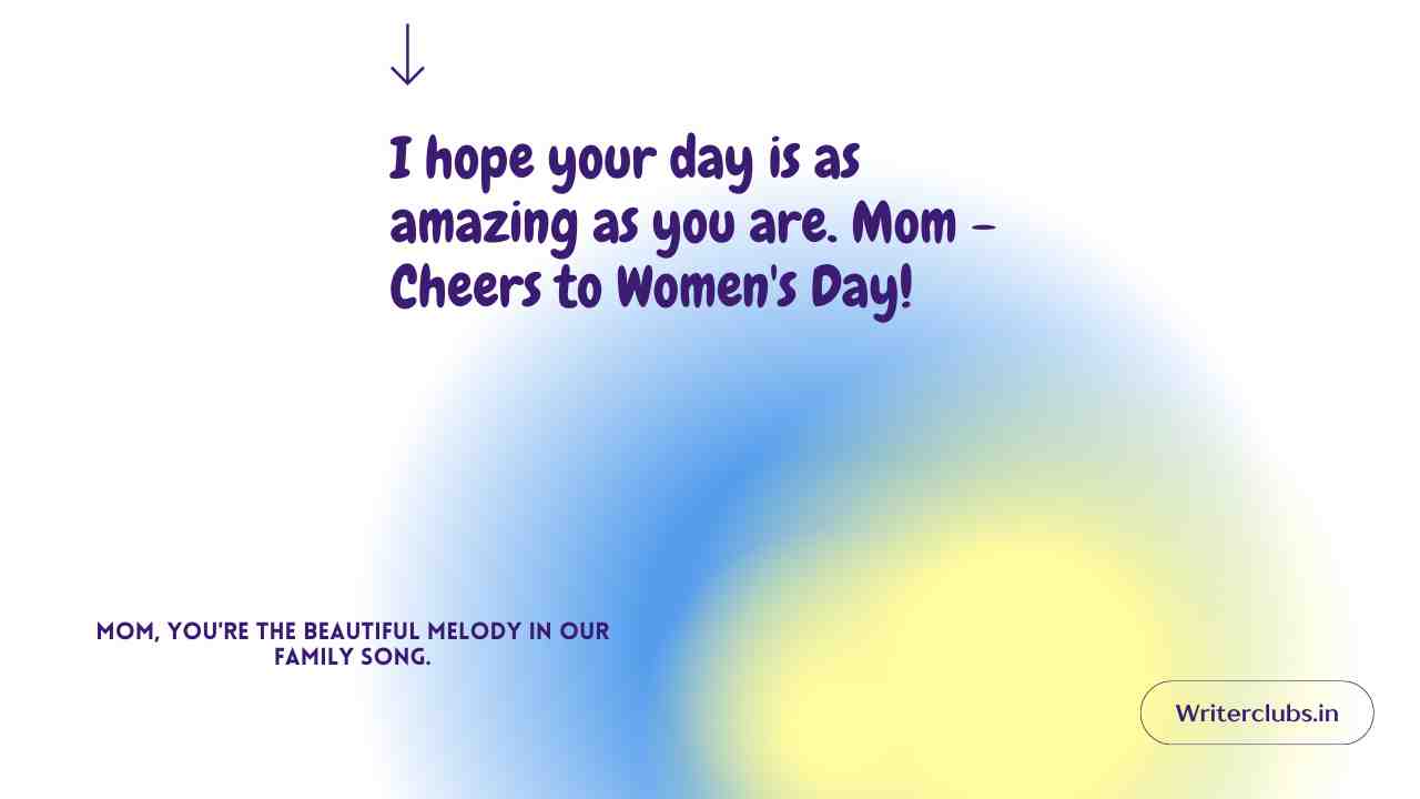 Happy Womens Day Mom Quotes and Wishes