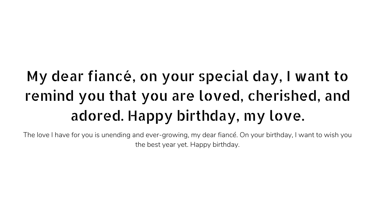Happy birthday wishes for fiancé 