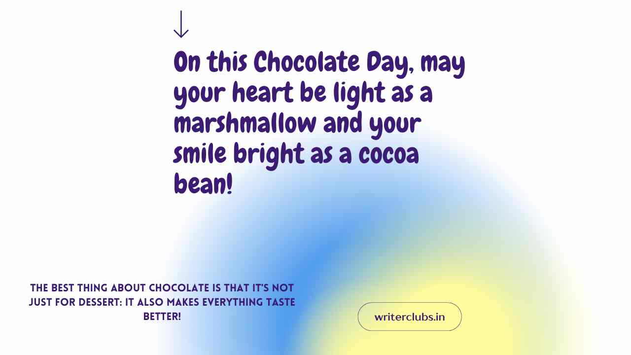 Happy chocolate day quotes and captions 